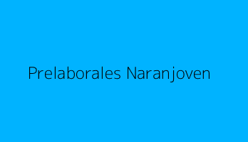 Prelaborales Naranjoven